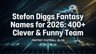Stefon Diggs fantasy names for 2026 featuring 400+ clever, funny, creative, and football-inspired team name ideas